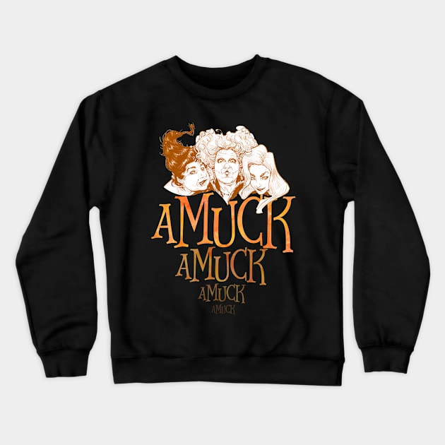 Amuck Amuck Amuck Funny Halloween T-Shirt Crewneck Sweatshirt by nhatvv